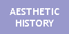 Aesthetic History page